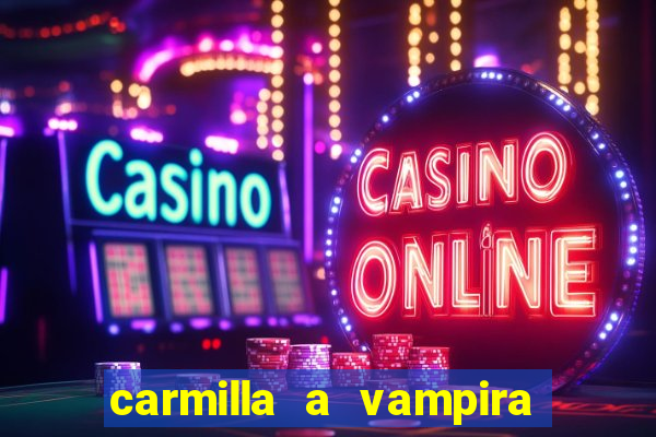 carmilla a vampira de karnstein pdf